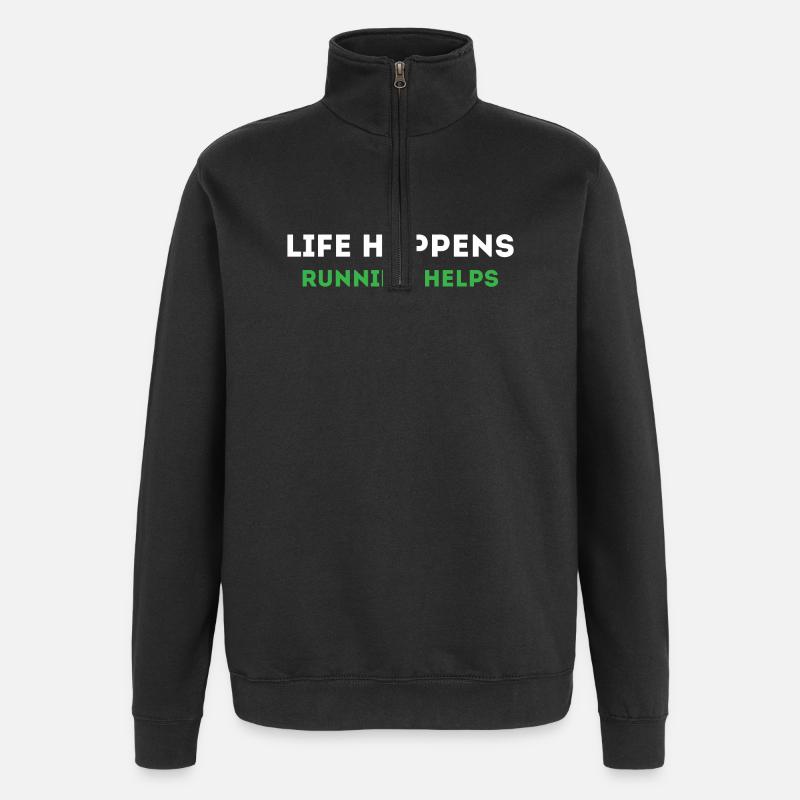 Life Happens. Running Helps - Quarter-Zip Sweatshirt - black