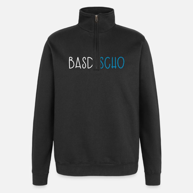 Basd Scho Bavière Dialecte bavarois - Sweat à zip 1/4 - noir
