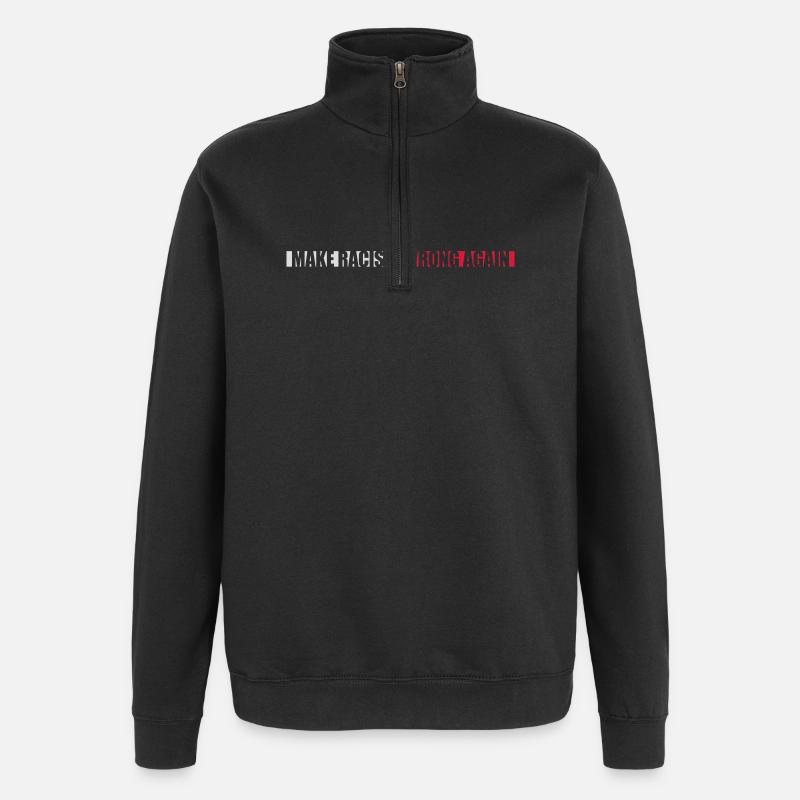 make racism wrong again - Quarter-Zip Sweatshirt - black