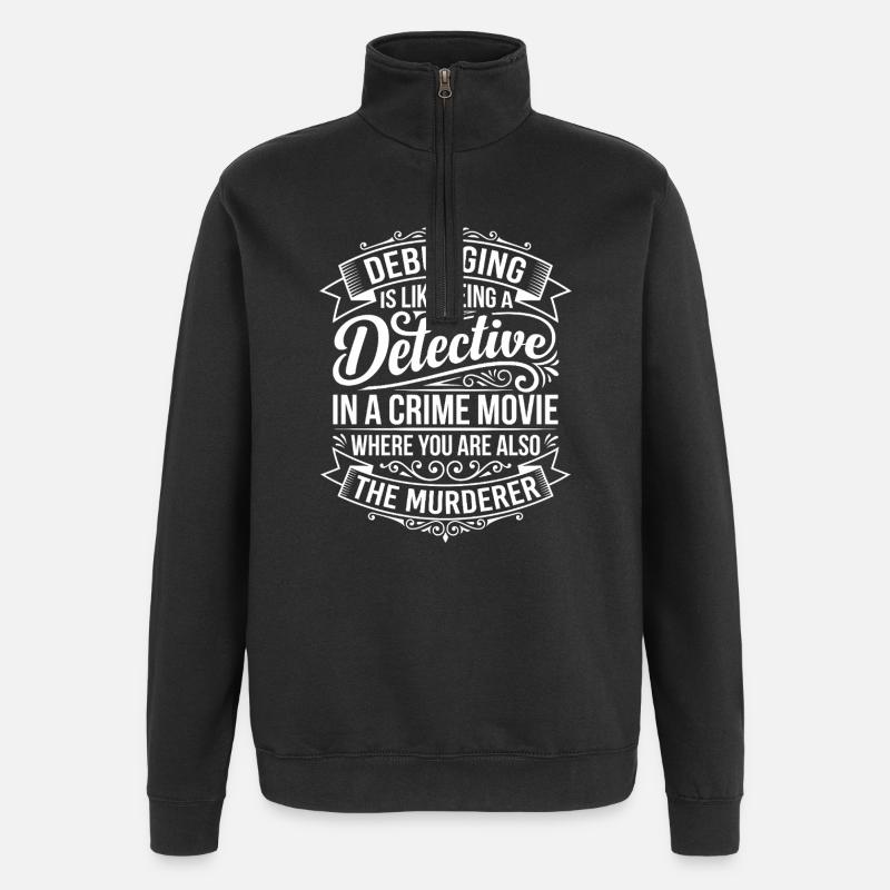 Debugging Detective Saying - Quarter-Zip Sweatshirt - black