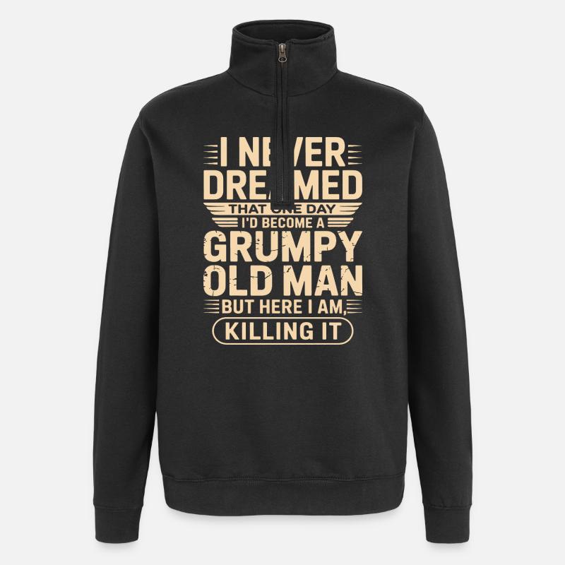 Grumpy Old Man Zitat-Tee - Quarter-Zip-Sweatshirt - Schwarz