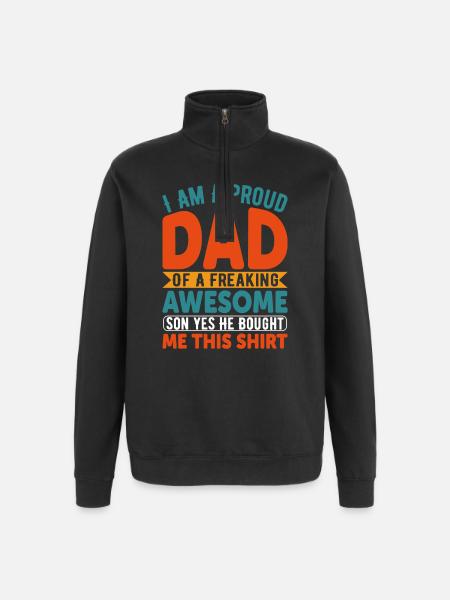 Proud Paternal Celebratory T-Shirt - Quarter-Zip Sweatshirt - black
