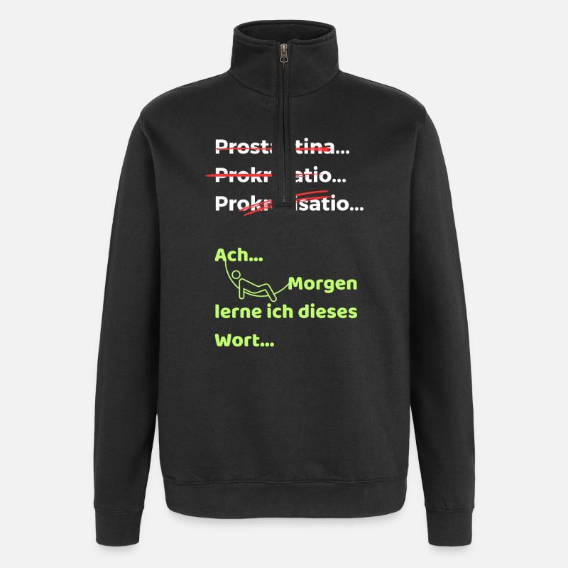 Prokrastination Witz lustiger Spruch Hängematte - Quarter-Zip-Sweatshirt - Schwarz