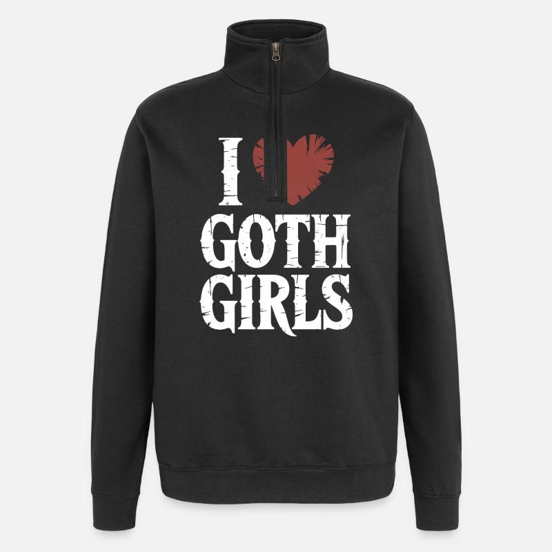 J’aime les filles gothiques - Sweat à zip 1/4 - noir