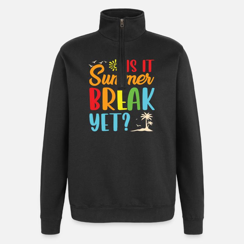 Summer break yet - Quarter-Zip-Sweatshirt - Schwarz