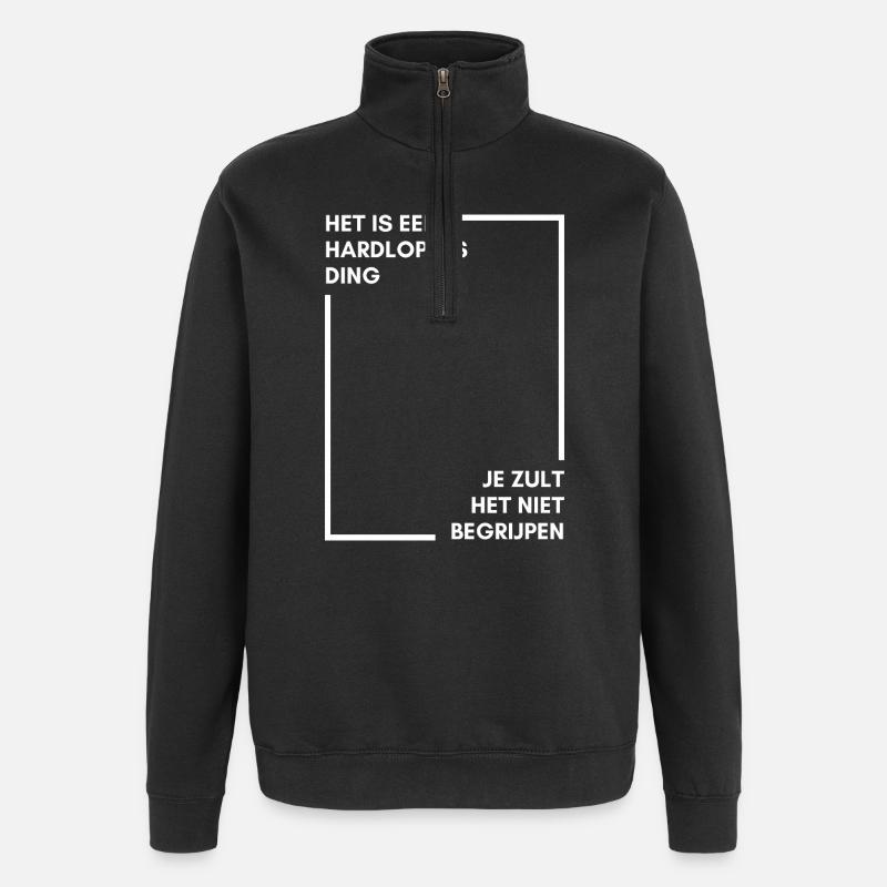 Running: you won't understand - Quarter-Zip Sweatshirt - black