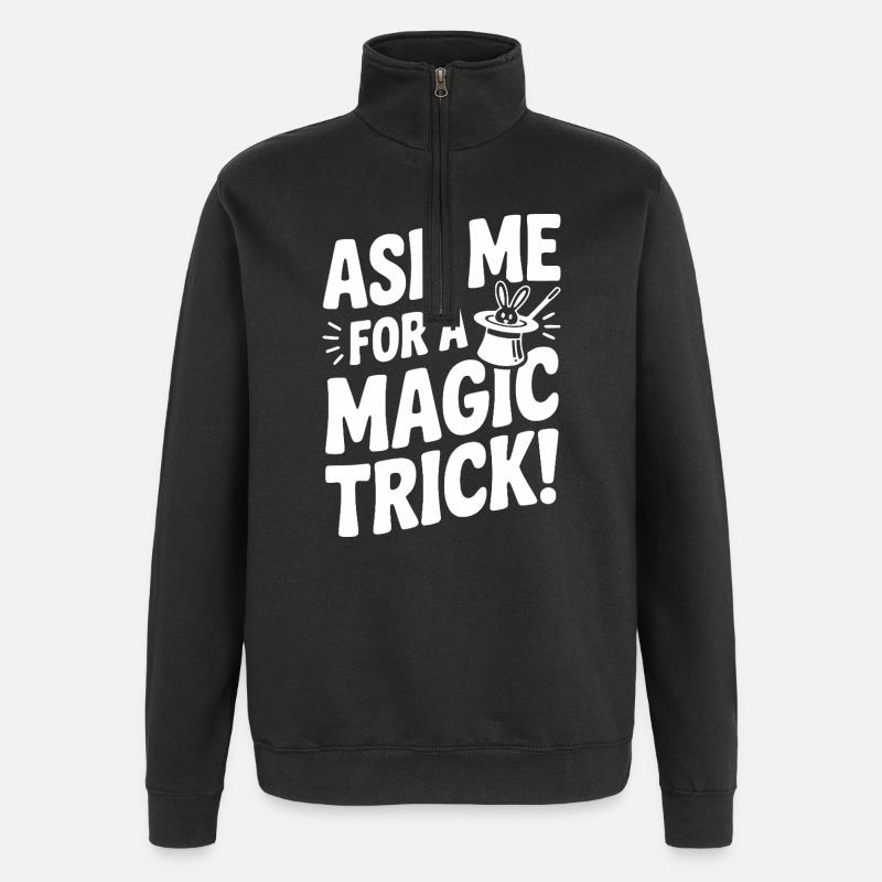 Demande-moi un tour de magie ! - Sweat à zip 1/4 - noir