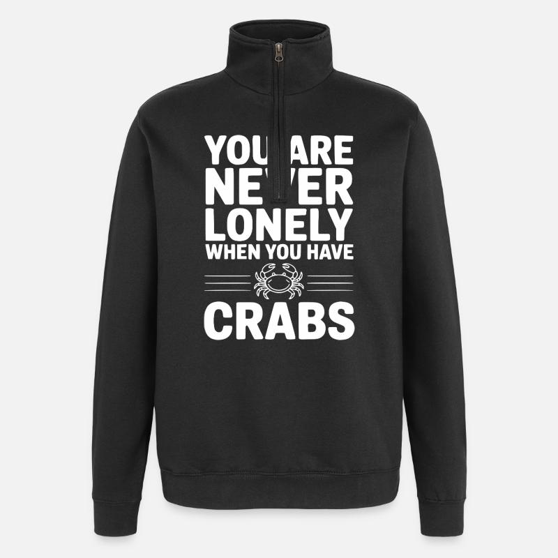 you_are_never_lonely_when_you_have_crabs_white - Sweat à zip 1/4 - noir