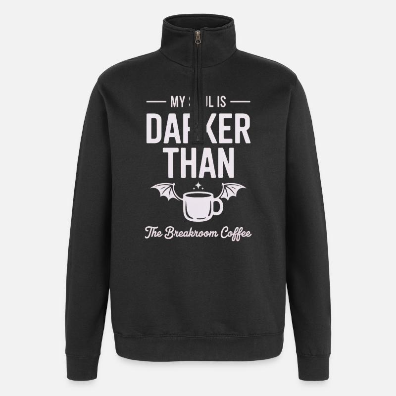 Darker Than Coffee Soul - Quarter-Zip Sweatshirt - black