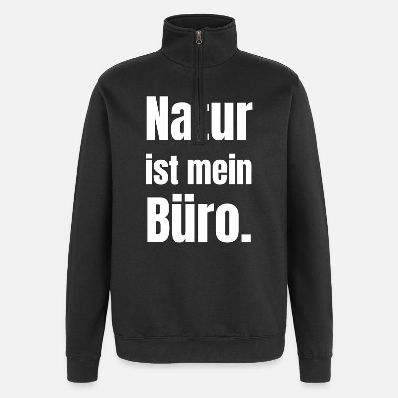 Nature is my office - Quarter-Zip Sweatshirt - black