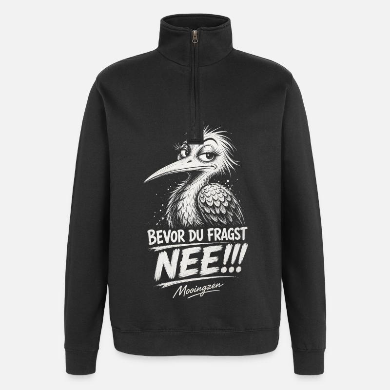 Bevor DU fragst: NEE! - Quarter-Zip-Sweatshirt - Schwarz
