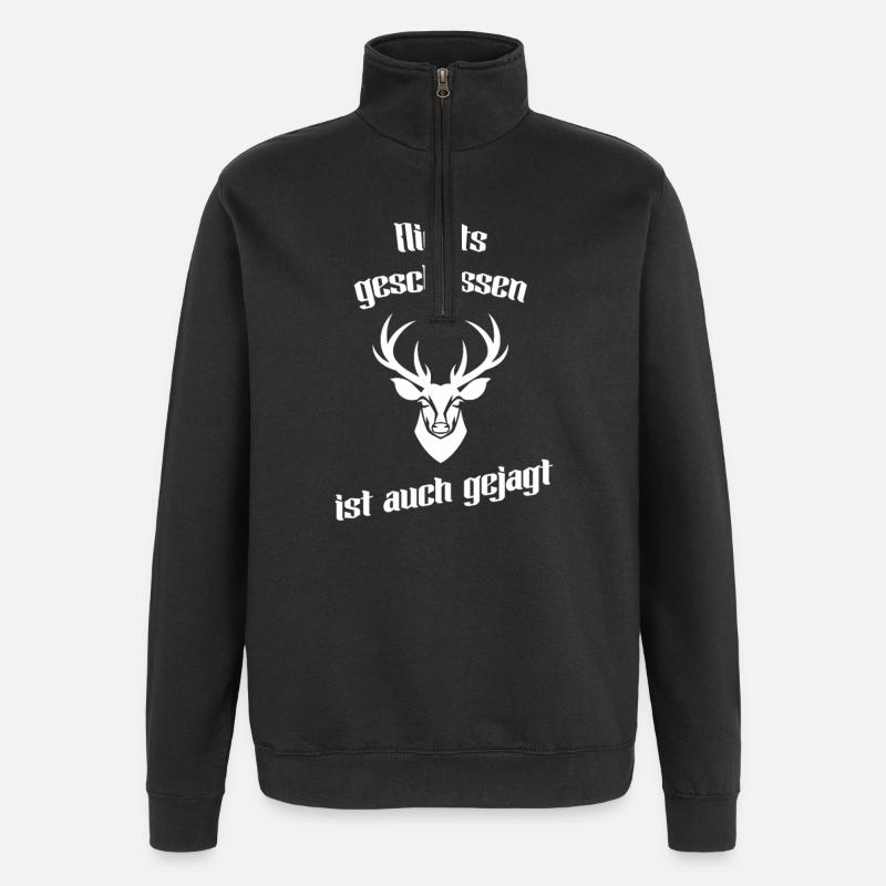 Nothing shot is also hunted - Quarter-Zip Sweatshirt - black