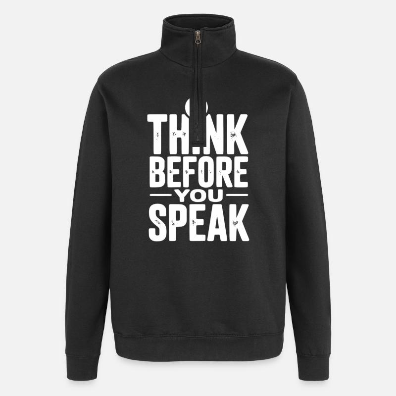 Réfléchissez avant de parler - Sweat à zip 1/4 - noir