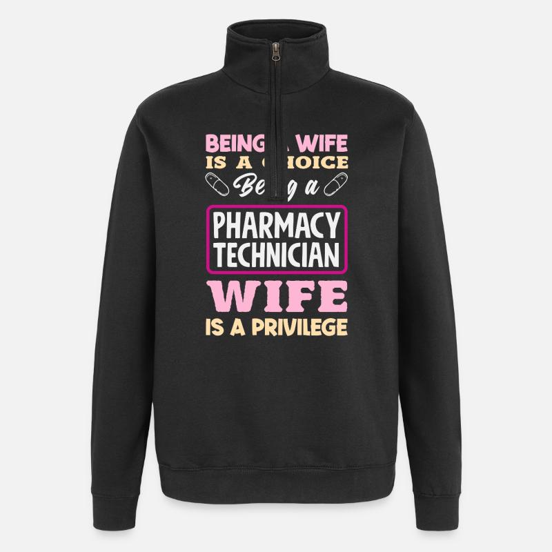 Pharmacist Pharmaceutical Technical - Quarter-Zip Sweatshirt - black