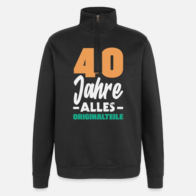 Drôle 40e anniversaire cadeau chemise d’anniversaire - Sweat à zip 1/4 - noir