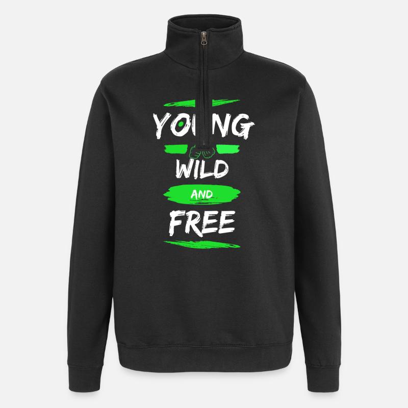 Jeune, sauvage et libre - Sweat à zip 1/4 - noir