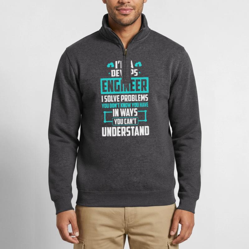 DevOps Engineer I Solve Problems You Cant Quarter-Zip Sweatshirt