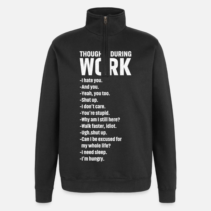 Gedanken während der Arbeit - Quarter-Zip-Sweatshirt - Schwarz