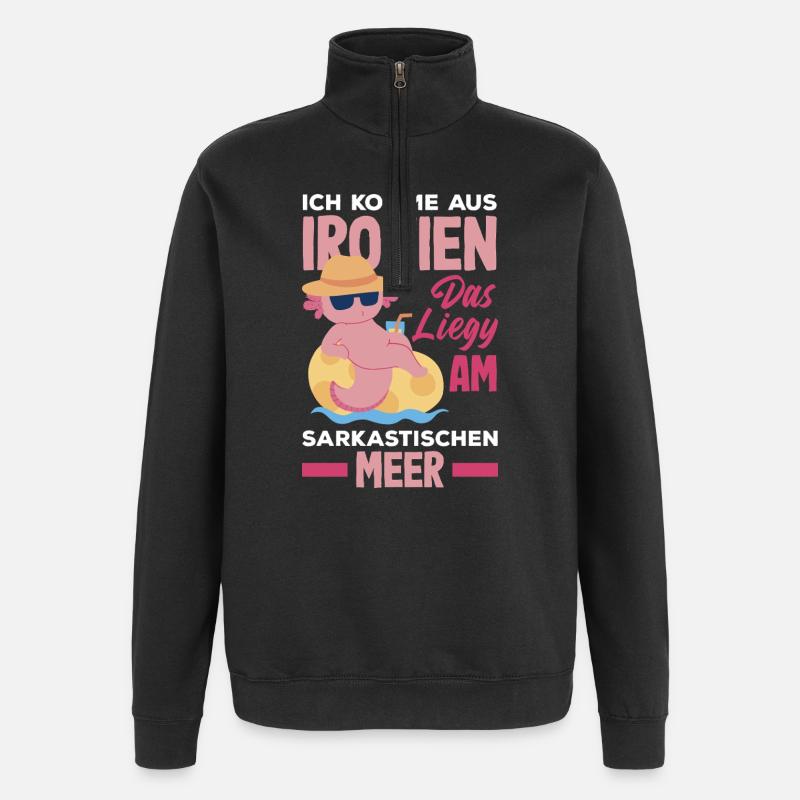 Je viens des ironies – Mer sarcastique - Sweat à zip 1/4 - noir