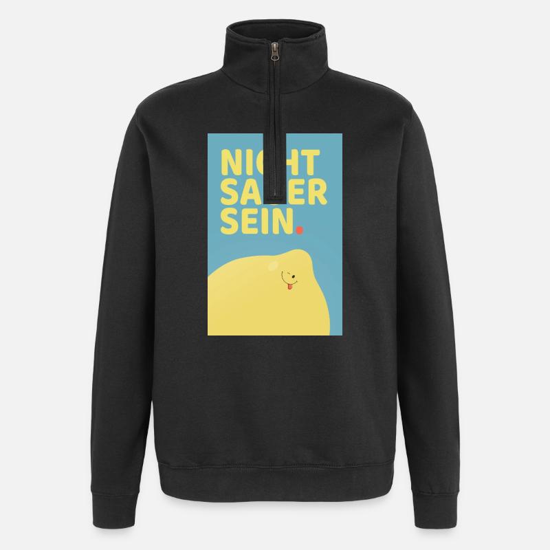 Don't Be Sour Funny Lemon Poster - Quarter-Zip Sweatshirt - black