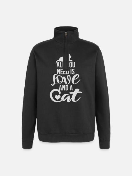 Alt du behøver er kærlighed og en kat sjov katte-udtalelse - Sweatshirt med 1/4 lynlås - sort