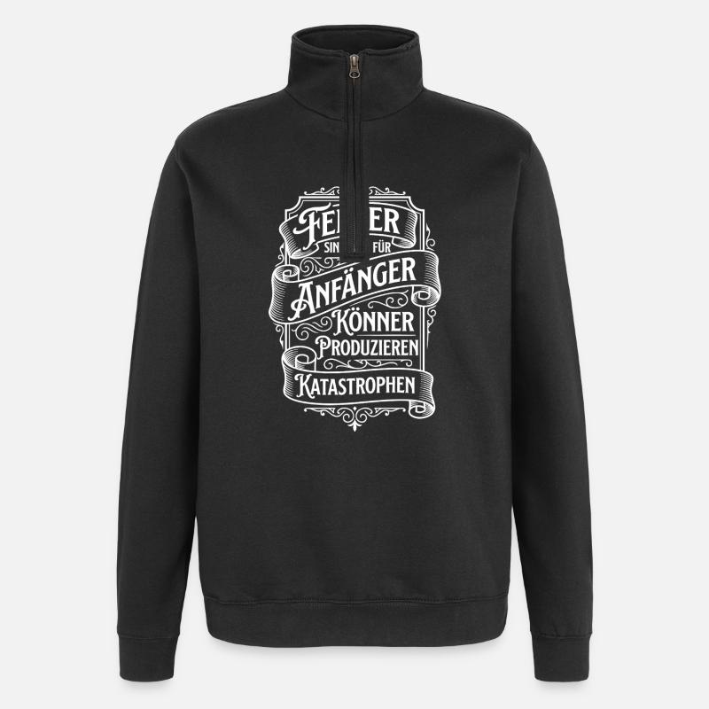 Fehler sind was für Anfänger - Quarter-Zip-Sweatshirt - Schwarz