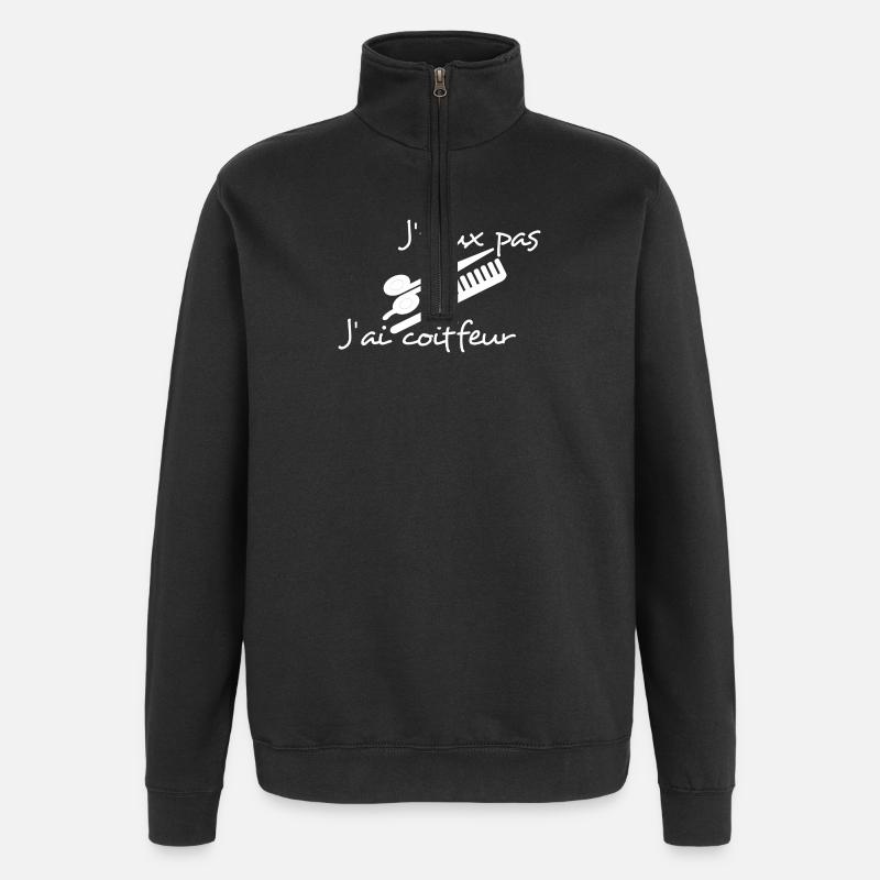 Coiffeur, cadeau original, je peux pas, cool,drôle - Sweat à zip 1/4 - noir