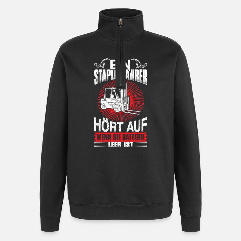 Funny Forklift Driver Saying - Quarter-Zip Sweatshirt - black