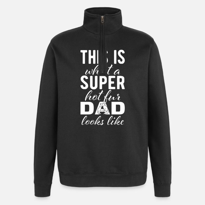 Super chaud pour papa - Sweat à zip 1/4 - noir