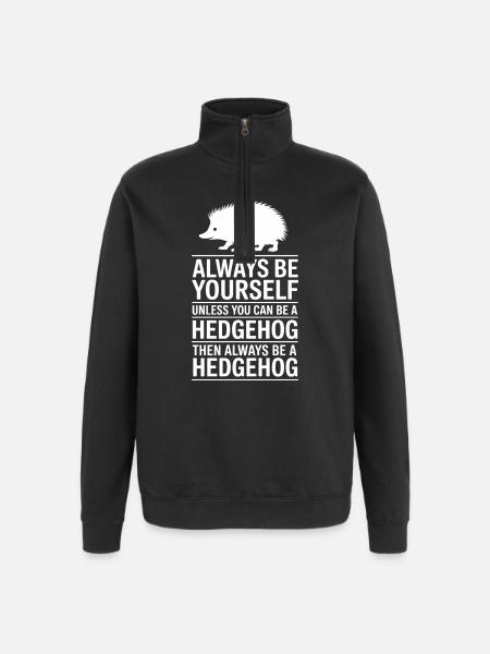 Igel Sprüche Lustiges Igel Geschenk - Quarter-Zip-Sweatshirt - Schwarz