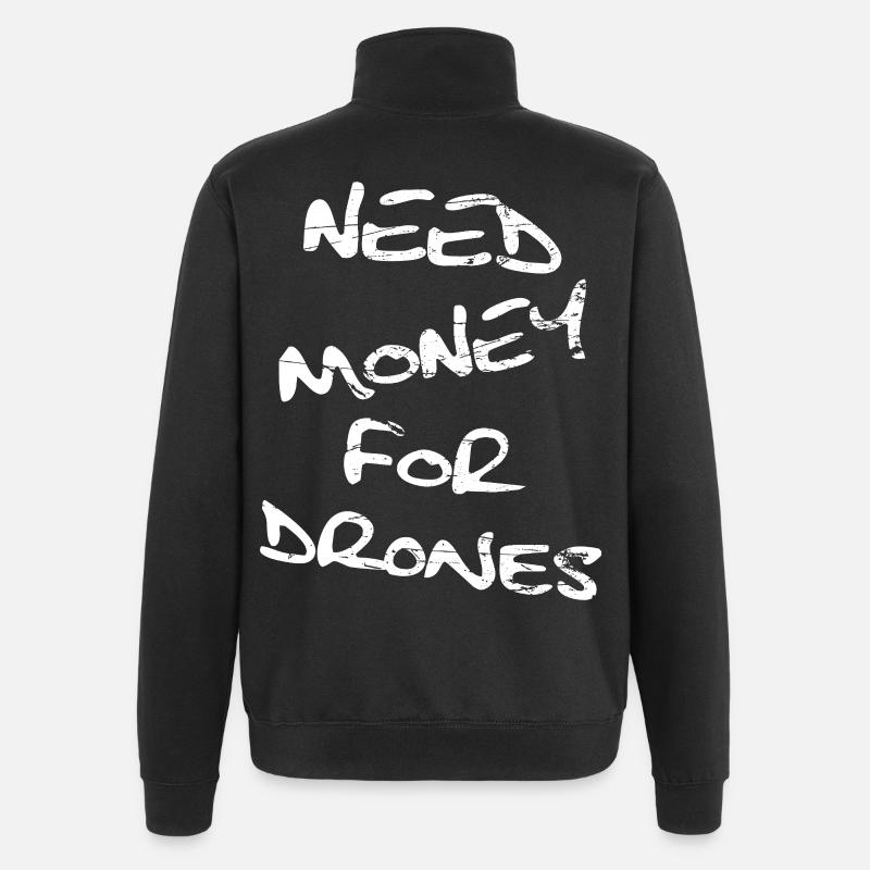 Need Money For Drones - Quarter-Zip Sweatshirt - black