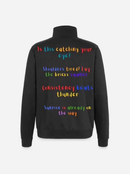 Catching Your Eye Rainbow Zitat - Quarter-Zip-Sweatshirt - Schwarz