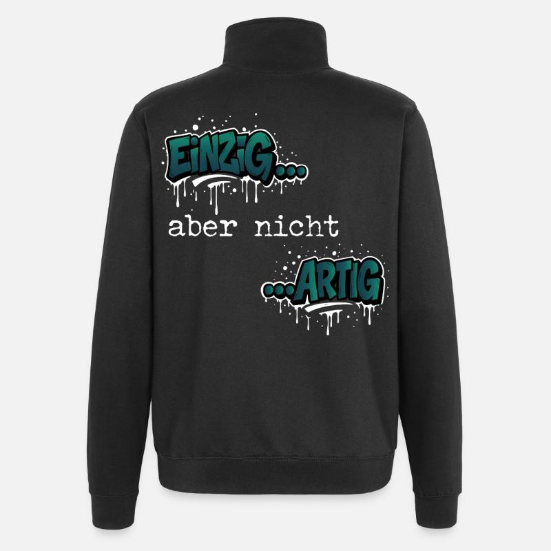 Einzig… aber nicht …artig Einzigartig Spruch - Quarter-Zip-Sweatshirt - Schwarz