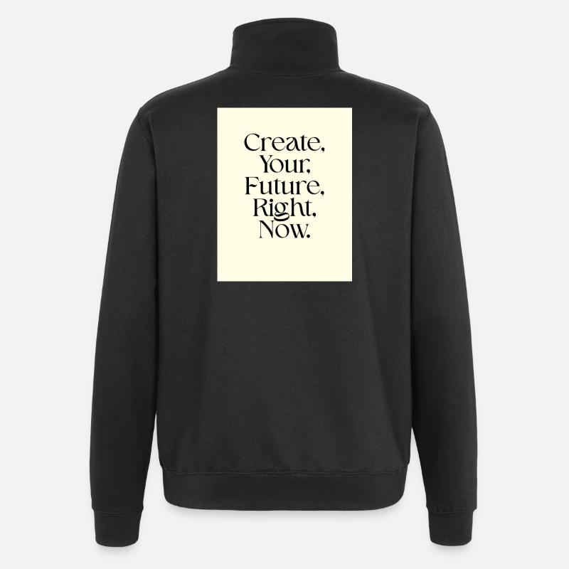 Schaffe Deine Zukunft Jetzt Typografie - Quarter-Zip-Sweatshirt - Schwarz