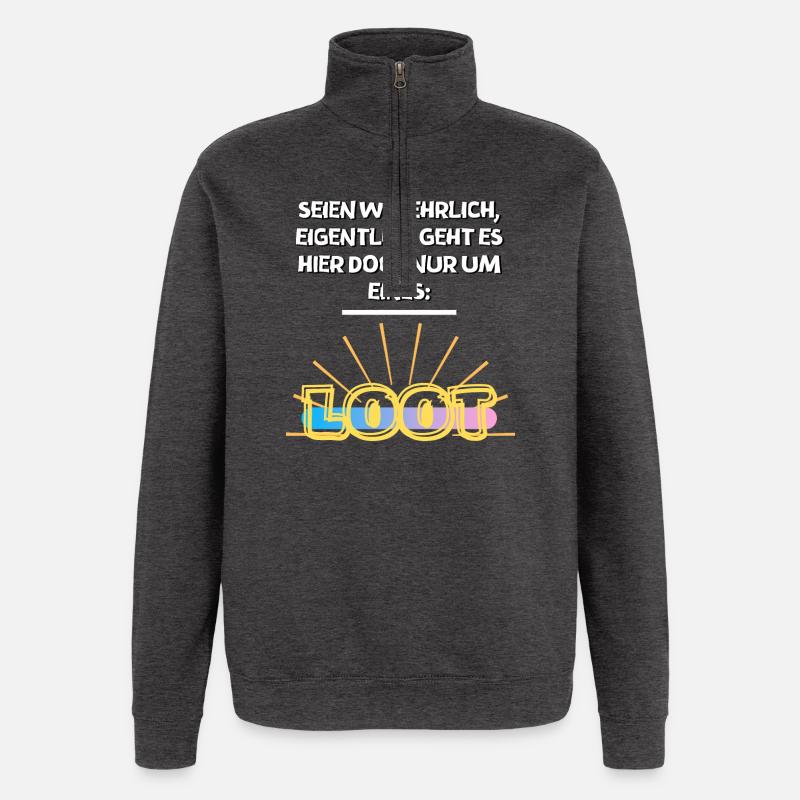 Seien wir ehrlich - Loot - Quarter-Zip-Sweatshirt - Anthrazit