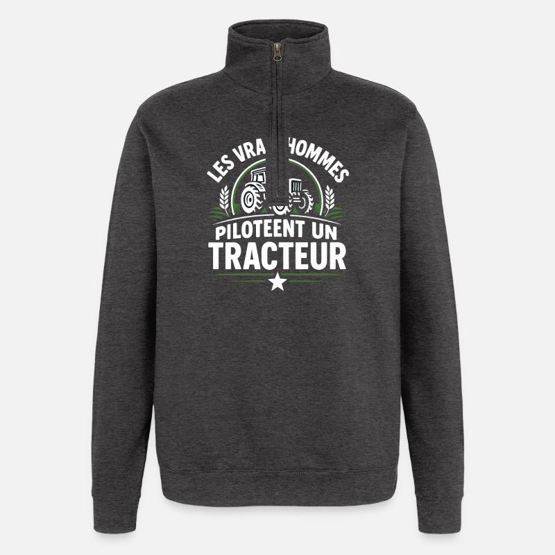 Echte Männer fahren einen Traktor - Quarter-Zip-Sweatshirt - Anthrazit