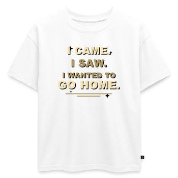 Je suis venu, j’ai vu que je voulais rentrer chez moi - T-shirt enfant oversize en coton biologique Premium - blanc - Devant - AI Model Kid Male (0cm)