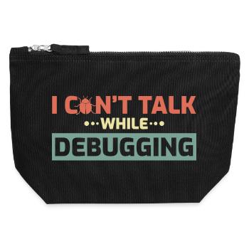 I Can't Talk While Debugging - Canvas Reißverschluss-Täschchen (12 x 13 cm) - Schwarz - Vorne