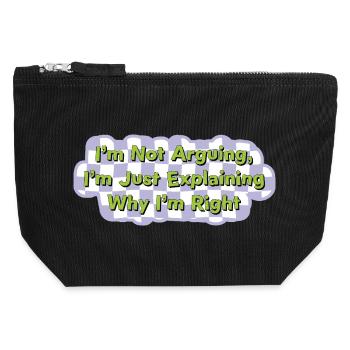 Nicht streiten – einfach nur recht haben Shirt - Canvas Reißverschluss-Täschchen (12 x 13 cm) - Schwarz - Vorne