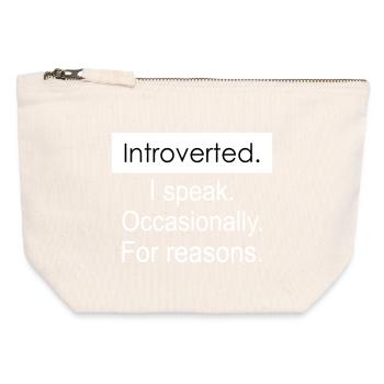 Introverted. I speak occasionally for reasons. - Canvas Zip Pouch 12 x 13 cm - nature - Front