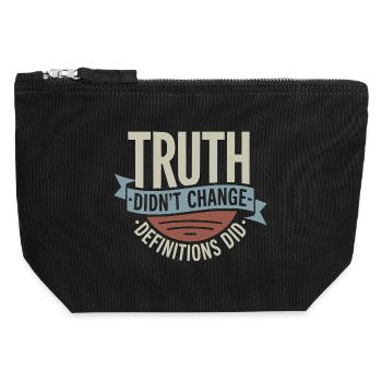  Truth Didn't Change Definitions Did | Bold - Canvas Reißverschluss-Täschchen (12 x 13 cm) - Schwarz - Vorne