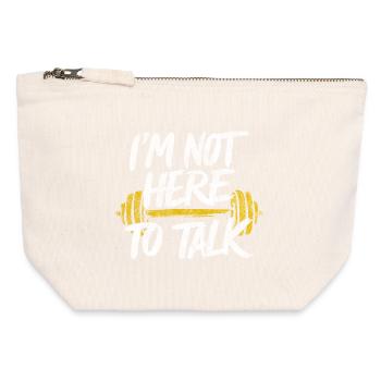 Je ne suis pas là pour parler - Gym Citation Fitness Palestra - Pochette zippée en toile 12 x 13 cm - blanc naturel - Devant