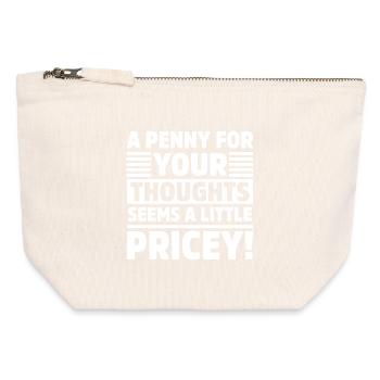Funny Penny for Your Thoughts Sarcastic Funny - Canvas Zip Pouch 12 x 13 cm - nature - Front