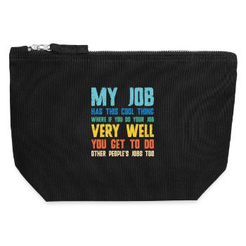 Office Humor Quote: Work Well, Other Jobs - Canvas Zip Pouch 12 x 13 cm - black - Front