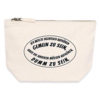 Mean and stupid - Canvas Zip Pouch 12 x 13 cm - nature - Front