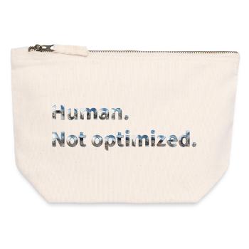 Human. Not optimized. - Canvas Reißverschluss-Täschchen (12 x 13 cm) - Naturweiß - Vorne