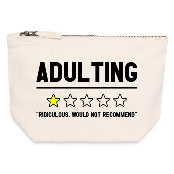 Adulting Ridiculous Would Not Recommend Witziges - Canvas Zip Pouch 12 x 13 cm - nature - Front