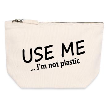 USE ME - I'M NOT PLASTIC - Canvas Reißverschluss-Täschchen (12 x 13 cm) - Naturweiß - Vorne