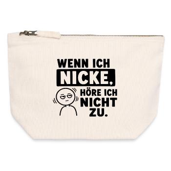  Wenn Ich Nicke Höre Ich Nicht Zu Lustiger Spruch - Canvas Reißverschluss-Täschchen (12 x 13 cm) - Naturweiß - Vorne
