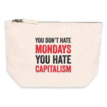 You Don't Hate Mondays. You Hate Capitalism - Canvas Zip Pouch 12 x 13 cm - nature - Front